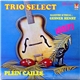 Trio Select, Gesner Henry - Haiti - Plein Caille