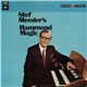 Stef Meeder - Stef Meeder's Hammond Magic